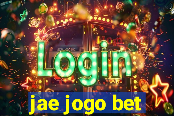 jae jogo bet